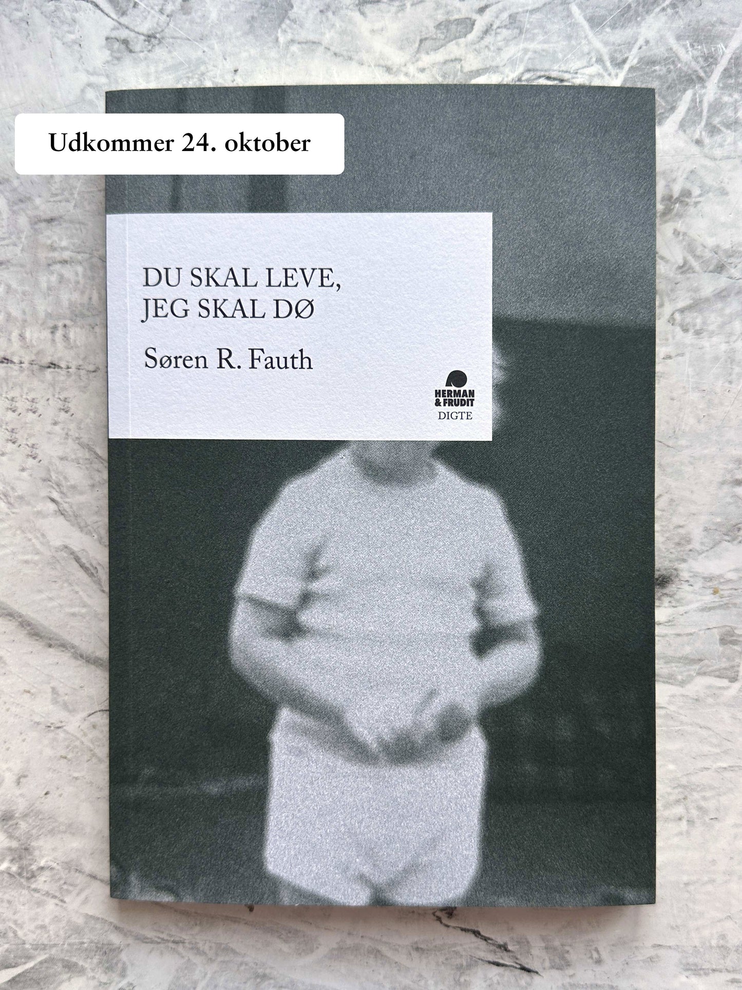 Du skal leve, jeg skal dø